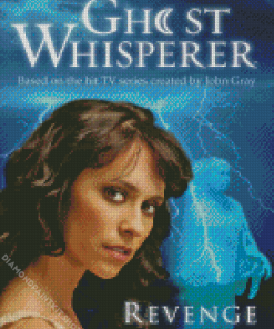 Ghost Whisperer Movie Diamond Painting