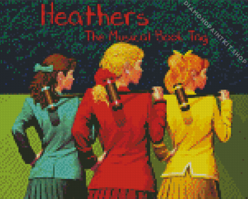 Heathers The Musical Poster Diamond Painting